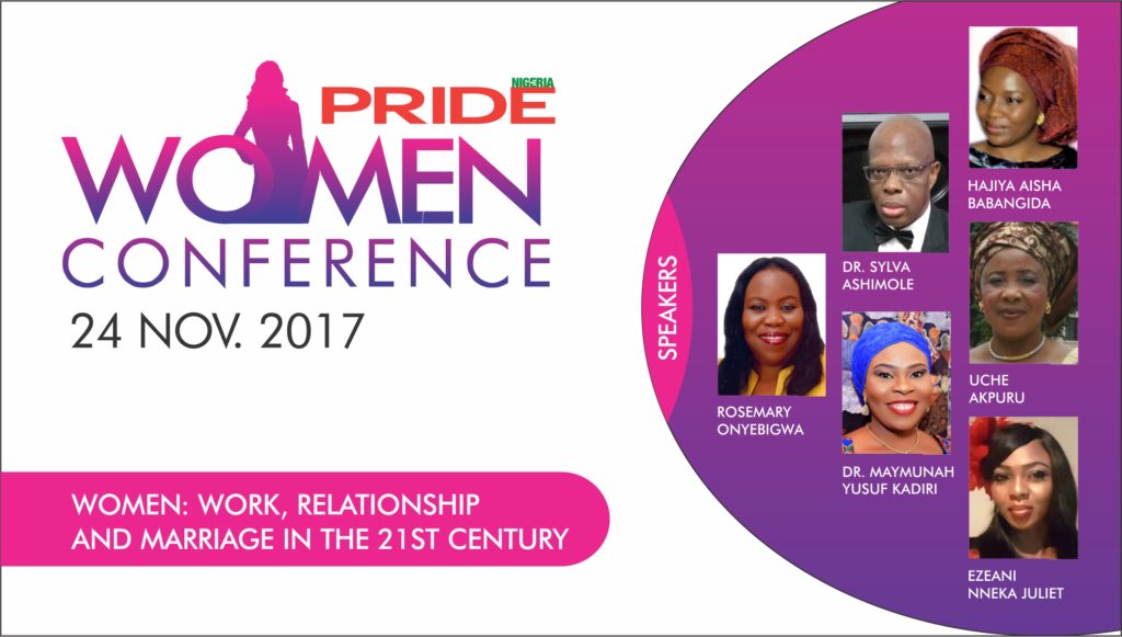 Pride Women Conference 2017, Pride, Pride Magazine, Pride Nigeria, Dr Sylva, Work, relationships and marriage in the 21st Century, women in Nigeria
