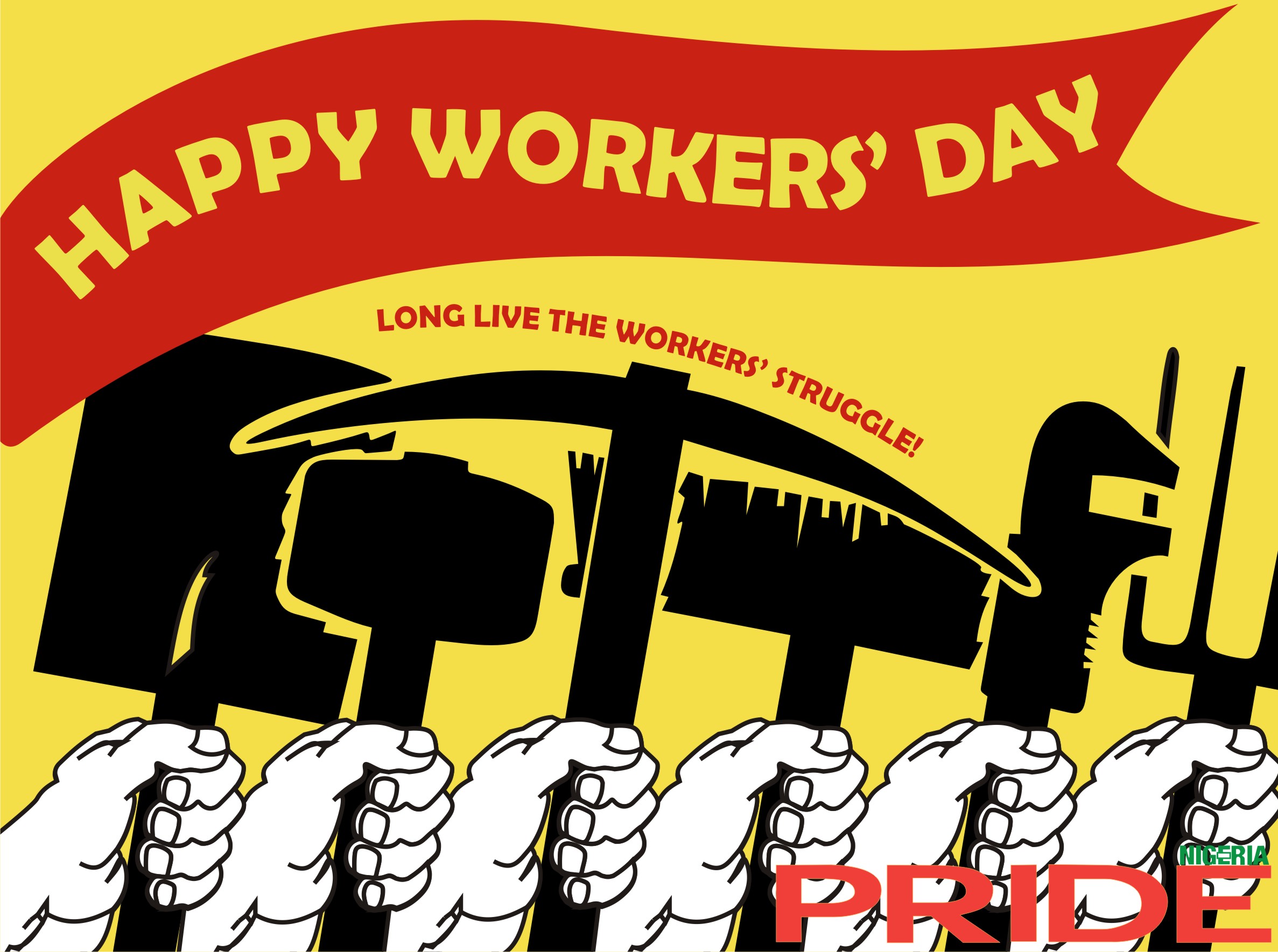 Worker's Day, May Day, Pride Magazine, Nigeria, Happy