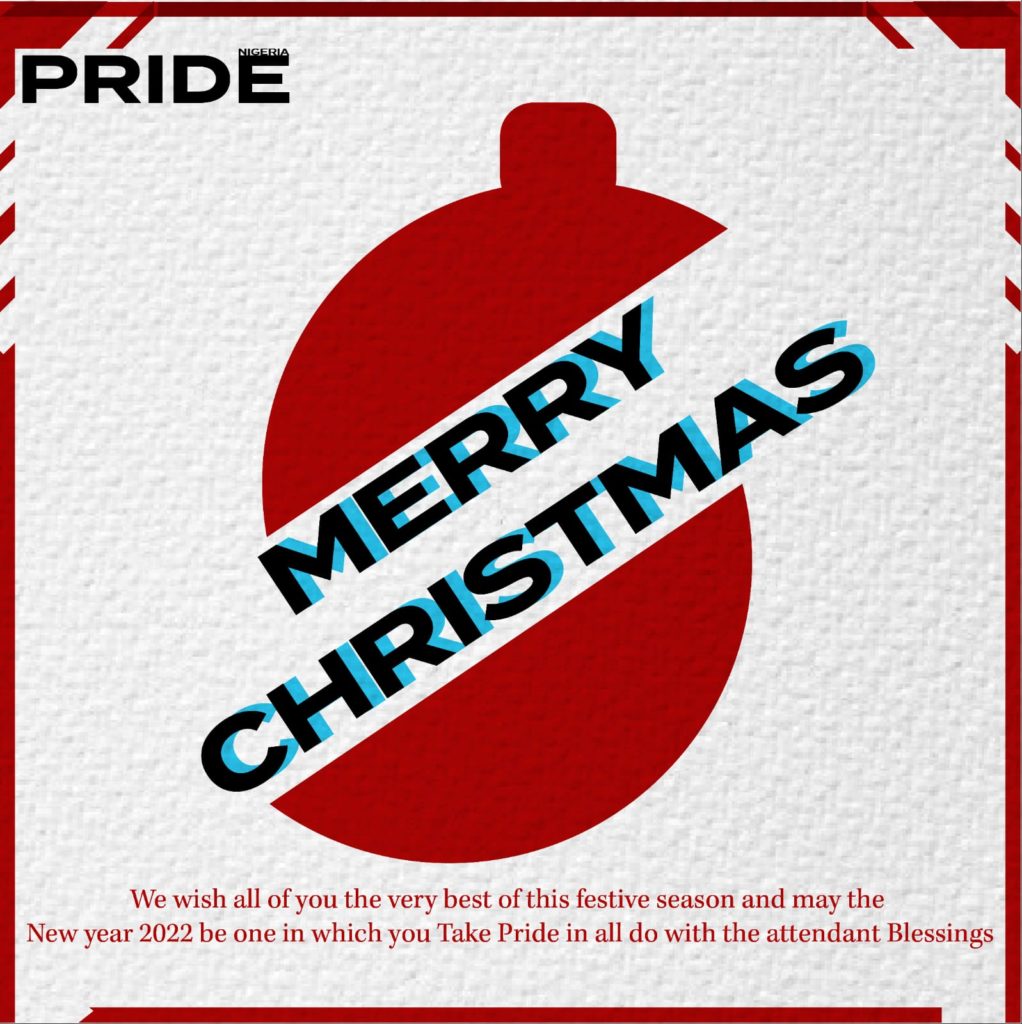 Merry Christmas from all of us at Pride Magazine Nigeria